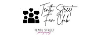 Tenth Street Fan Club